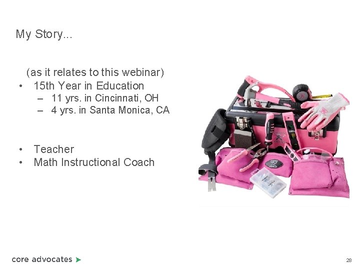 My Story. . . (as it relates to this webinar) • 15 th Year My Story. . . (as it relates to this webinar) • 15 th Year