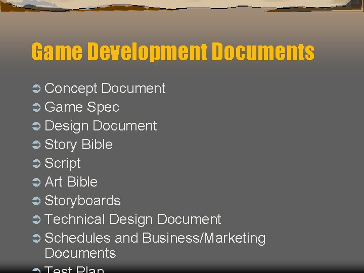 Game Development Documents Ü Concept Document Ü Game Spec Ü Design Document Ü Story Game Development Documents Ü Concept Document Ü Game Spec Ü Design Document Ü Story