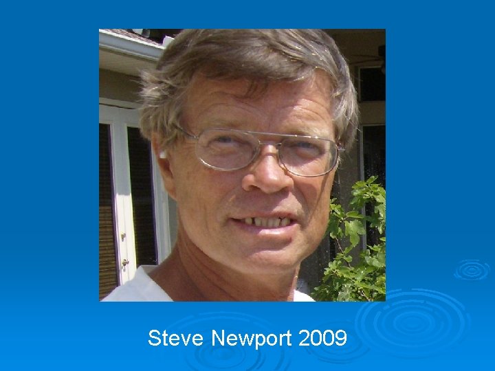 Steve Newport 2009 