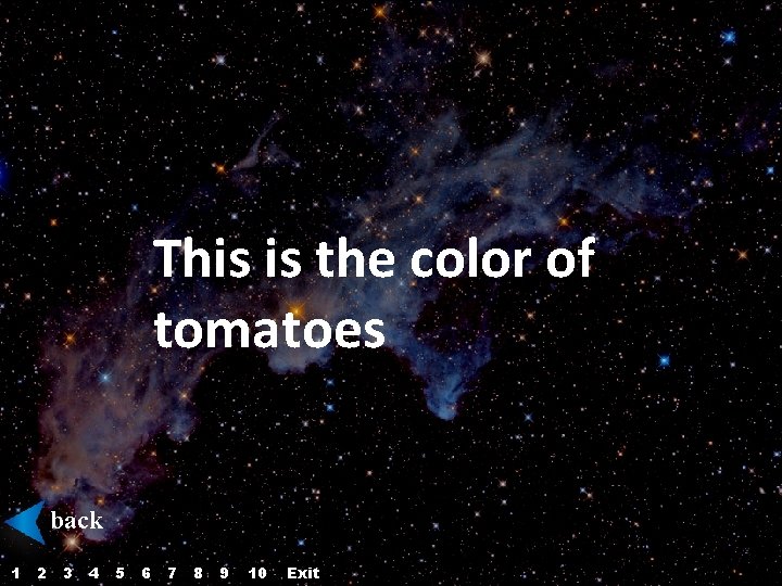 This is the color of tomatoes back 1 2 3 4 5 6 7 This is the color of tomatoes back 1 2 3 4 5 6 7