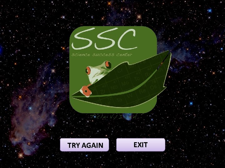 TRY AGAIN EXIT TRY AGAIN EXIT