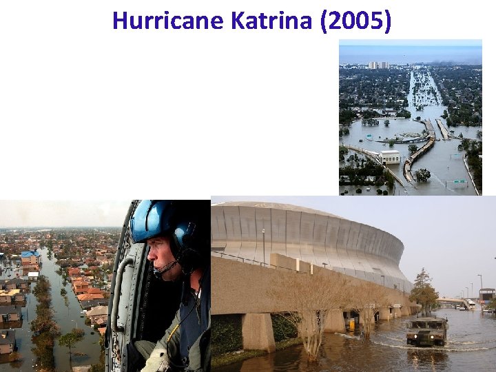 Hurricane Katrina (2005) 