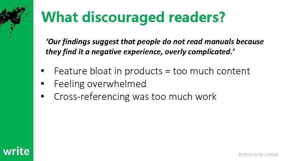 What discouraged readers? ‘Our findings suggest that people do not read manuals because they