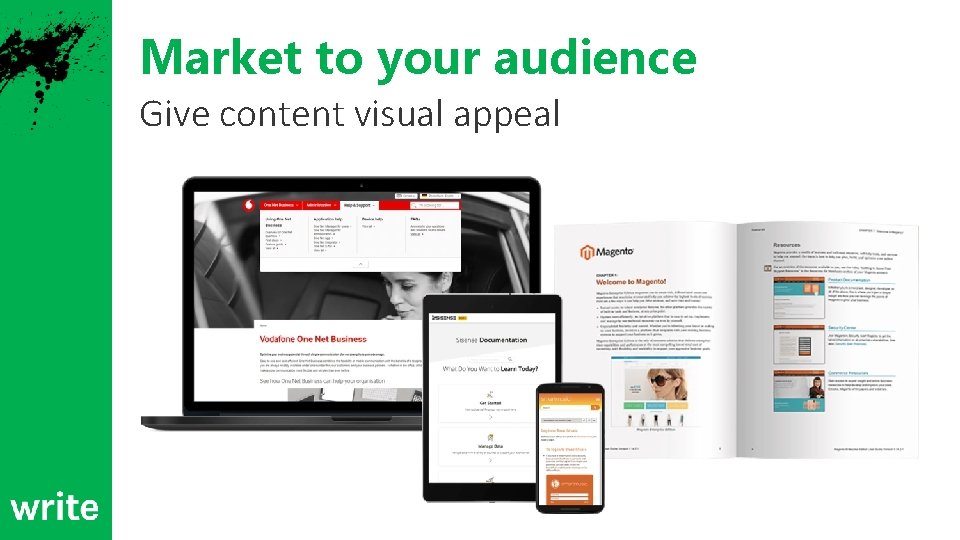 Market to your audience Give content visual appeal © 2019 Write Limited 
