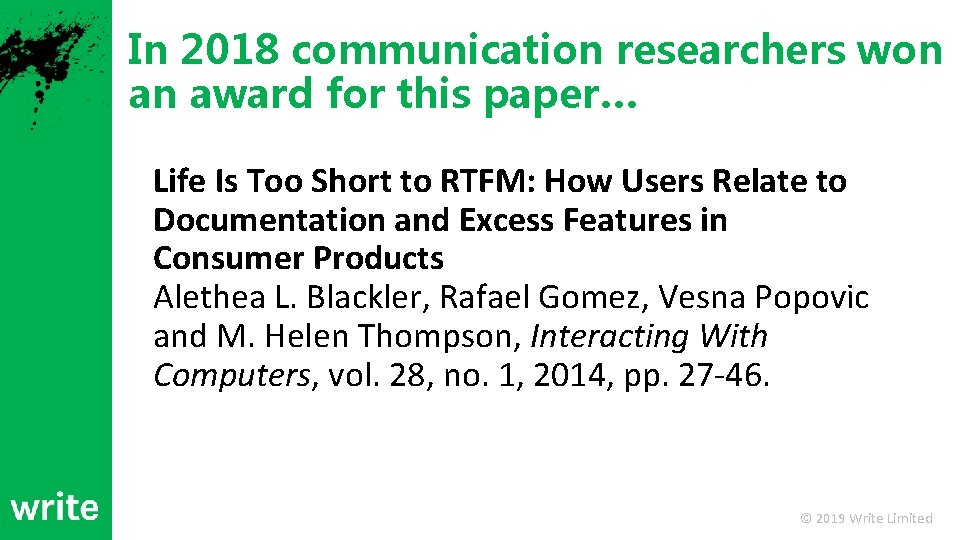 In 2018 communication researchers won an award for this paper… Life Is Too Short