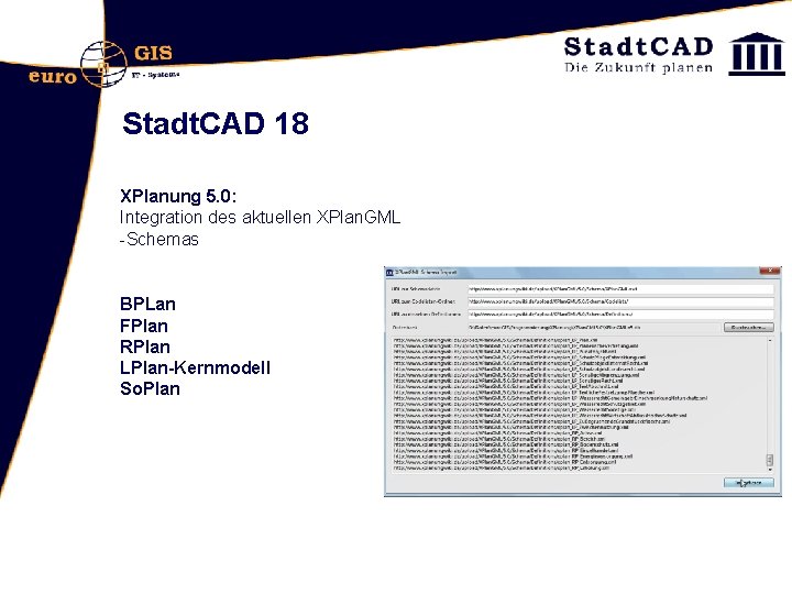 Stadt. CAD 18 XPlanung 5. 0: Integration des aktuellen XPlan. GML -Schemas BPLan FPlan