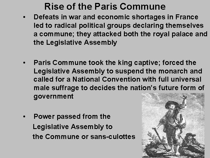 Rise of the Paris Commune • Defeats in war and economic shortages in France