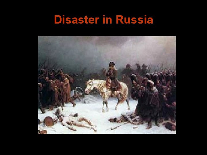 Disaster in Russia 