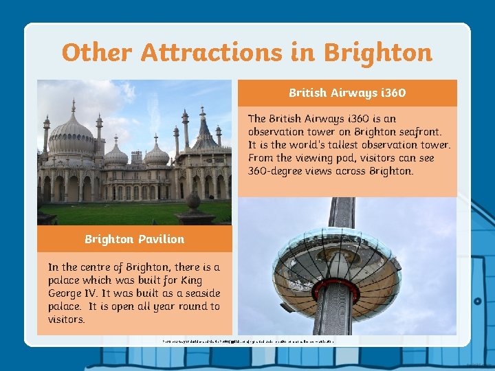 Other Attractions in Brighton British Airways i 360 The British Airways i 360 is