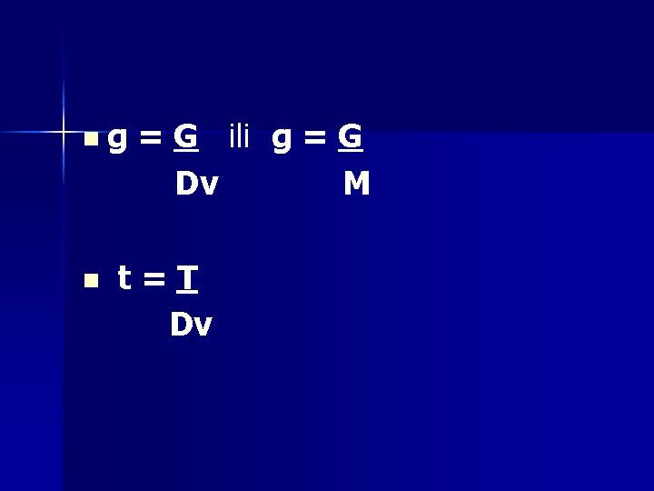 ng n = G ili g = G Dv M t=T Dv 