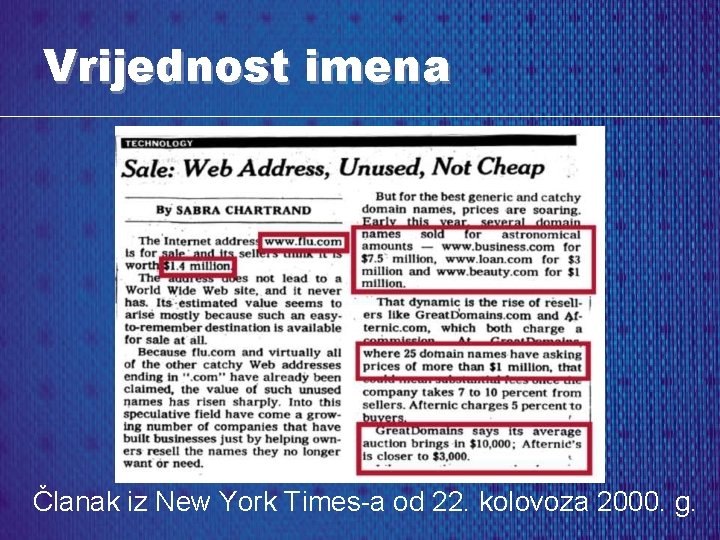 Vrijednost imena Članak iz New York Times-a od 22. kolovoza 2000. g. 