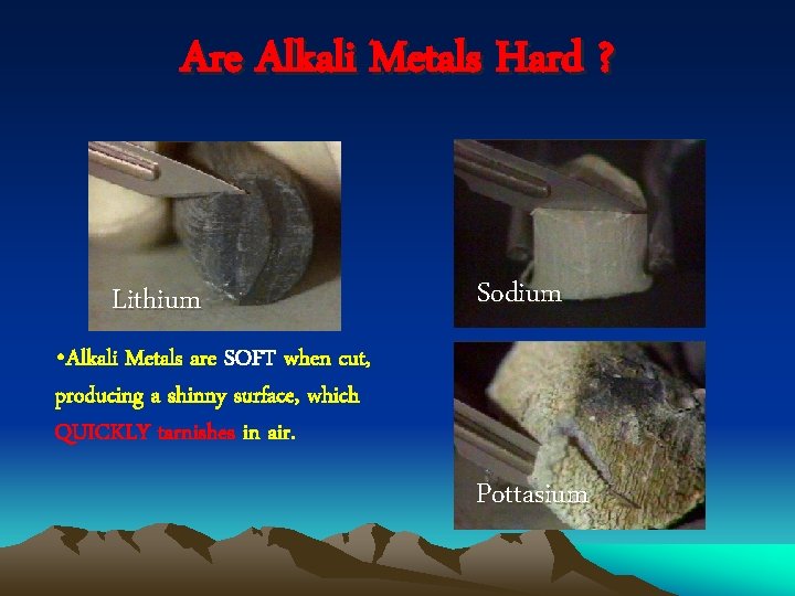Are Alkali Metals Hard ? Lithium Sodium • Alkali Metals are SOFT when cut,