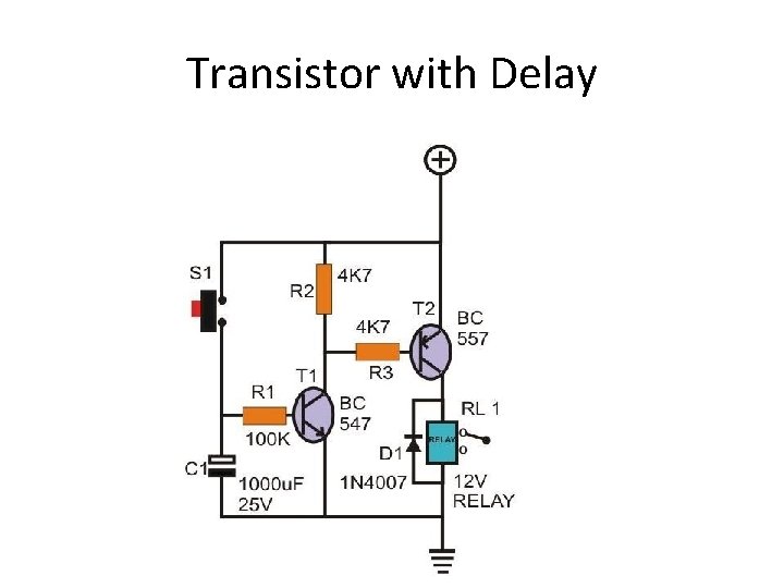 Transistor with Delay 