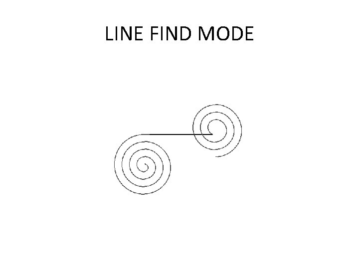 LINE FIND MODE 