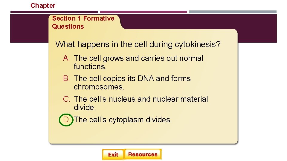 Chapter Cellular Reproduction Section 1 Formative Questions What happens in the cell during cytokinesis? Chapter Cellular Reproduction Section 1 Formative Questions What happens in the cell during cytokinesis?