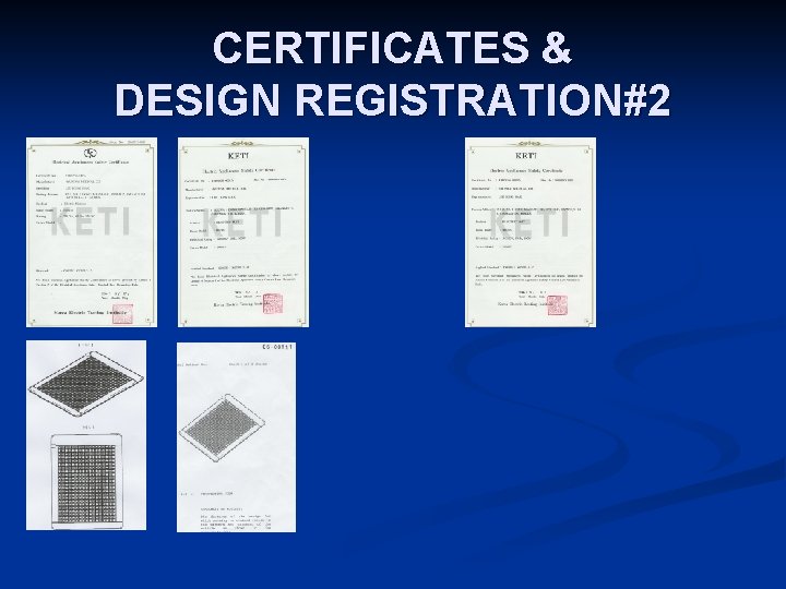 CERTIFICATES & DESIGN REGISTRATION#2 