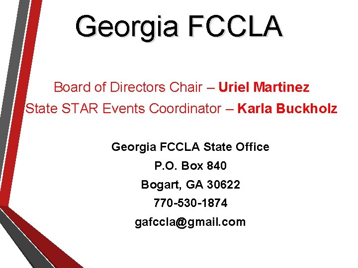 Georgia FCCLA Board of Directors Chair – Uriel Martinez State STAR Events Coordinator –