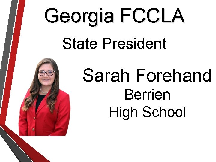 Georgia FCCLA State President Sarah Forehand Berrien High School 