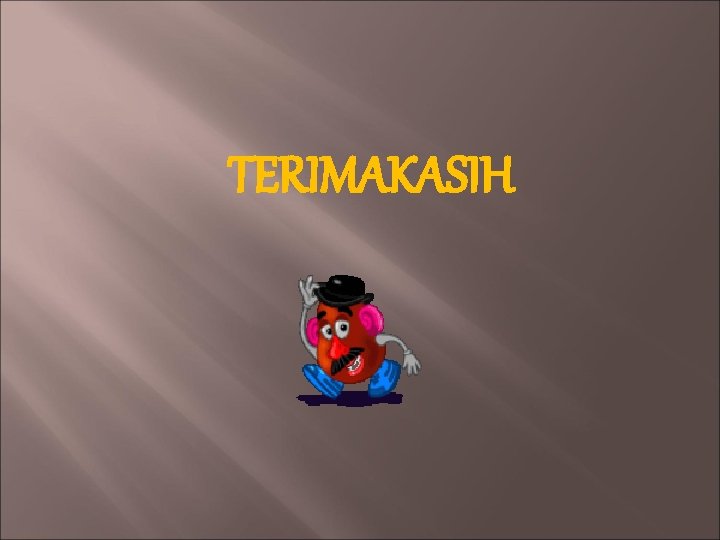 TERIMAKASIH 