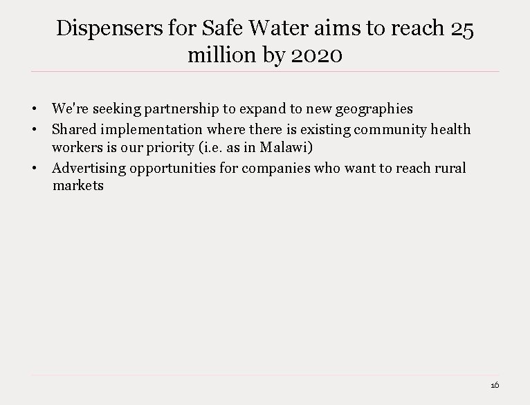 Dispensers for Safe Water aims to reach 25 million by 2020 • We're seeking Dispensers for Safe Water aims to reach 25 million by 2020 • We're seeking