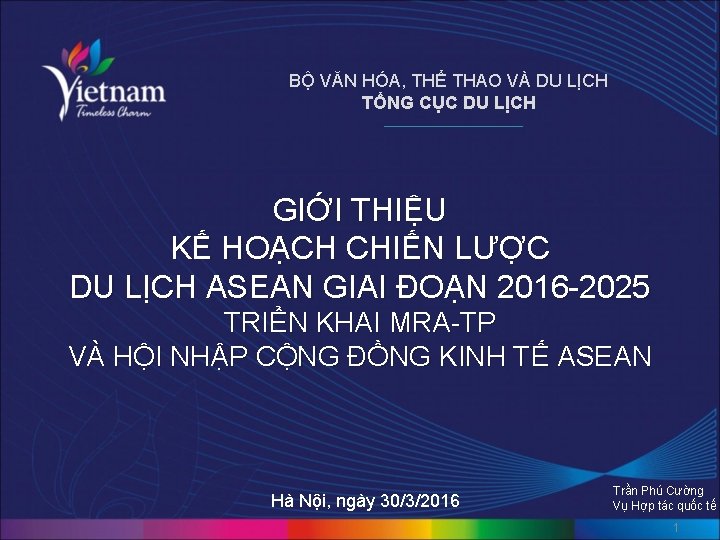 BỘ VĂN HÓA, THỂ THAO VÀ DU LỊCH TỔNG CỤC DU LỊCH GIỚI THIỆU