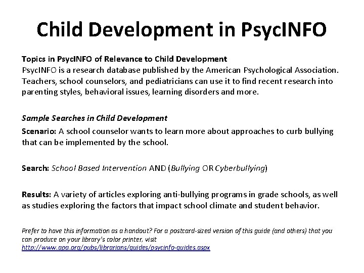 Child Development in Psyc. INFO Topics in Psyc. INFO of Relevance to Child Development