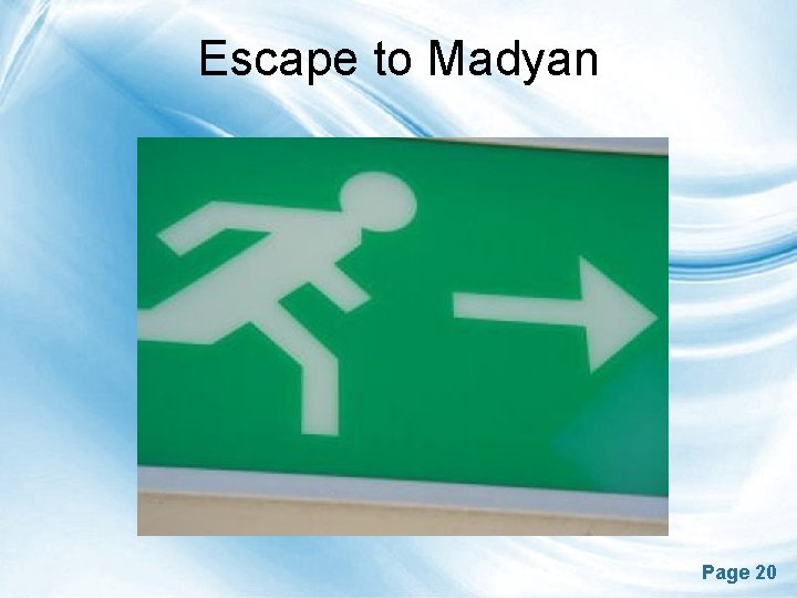 Escape to Madyan Page 20 