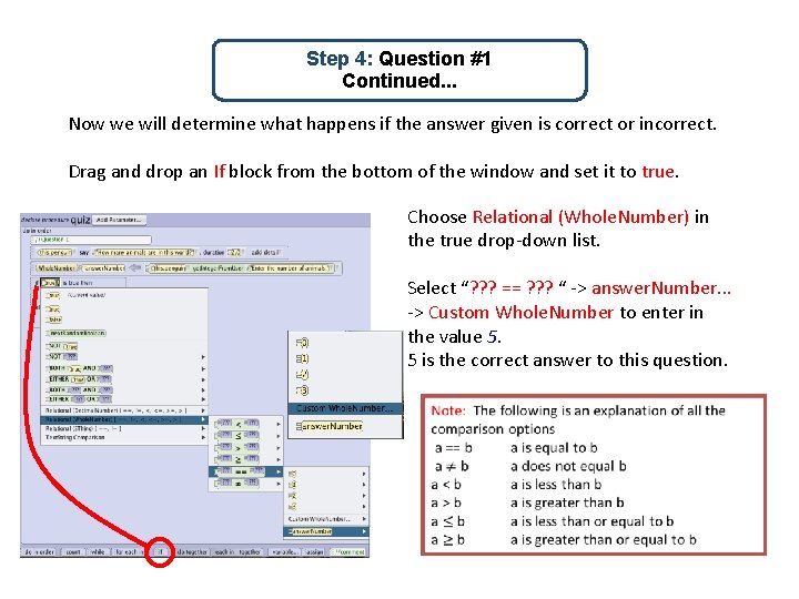 Step 4: Question #1 Continued. . . Now we will determine what happens if