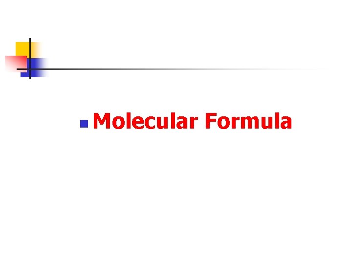 n Molecular Formula 