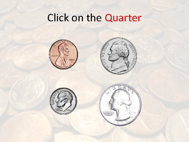 Click on the Quarter 