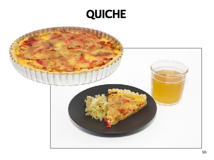 QUICHE 99 