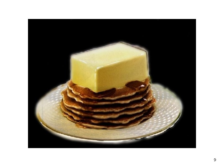 Butter and Pancakes 9 