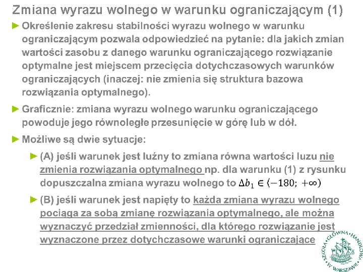 Zmiana wyrazu wolnego w warunku ograniczającym (1) 