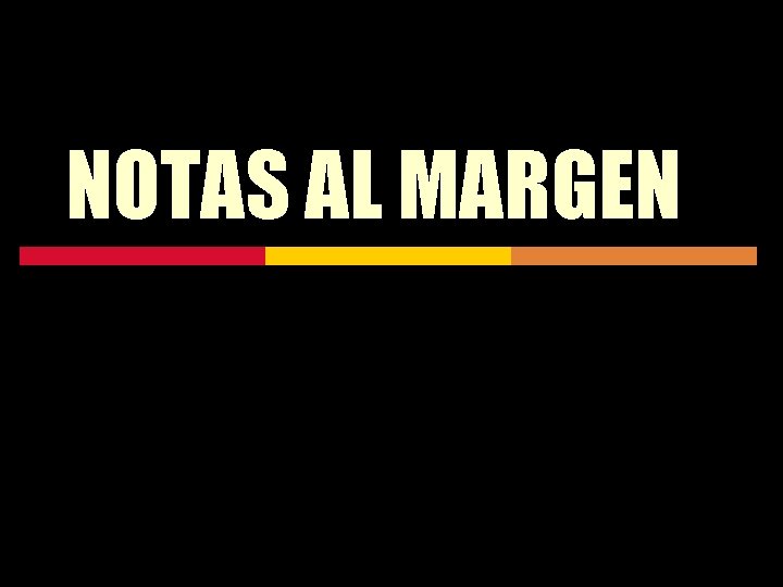 NOTAS AL MARGEN 