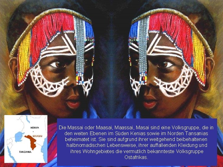 Die Massai oder Maasai, Maassai, Masai sind eine Volksgruppe, die in den weiten Ebenen