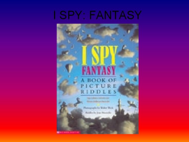 I SPY: FANTASY 