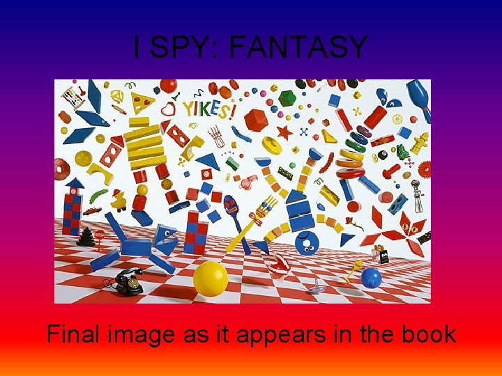 I SPY: FANTASY Final image as it appears in the book 