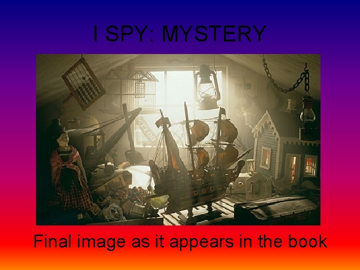 I SPY: MYSTERY Final image as it appears in the book 