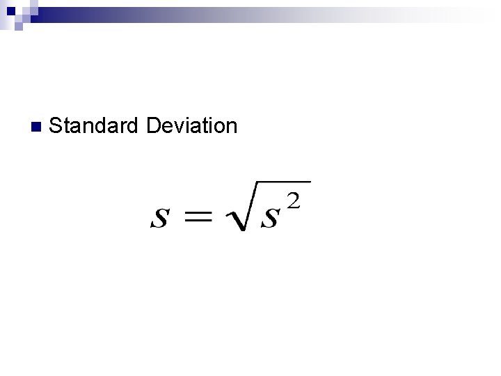 n Standard Deviation 