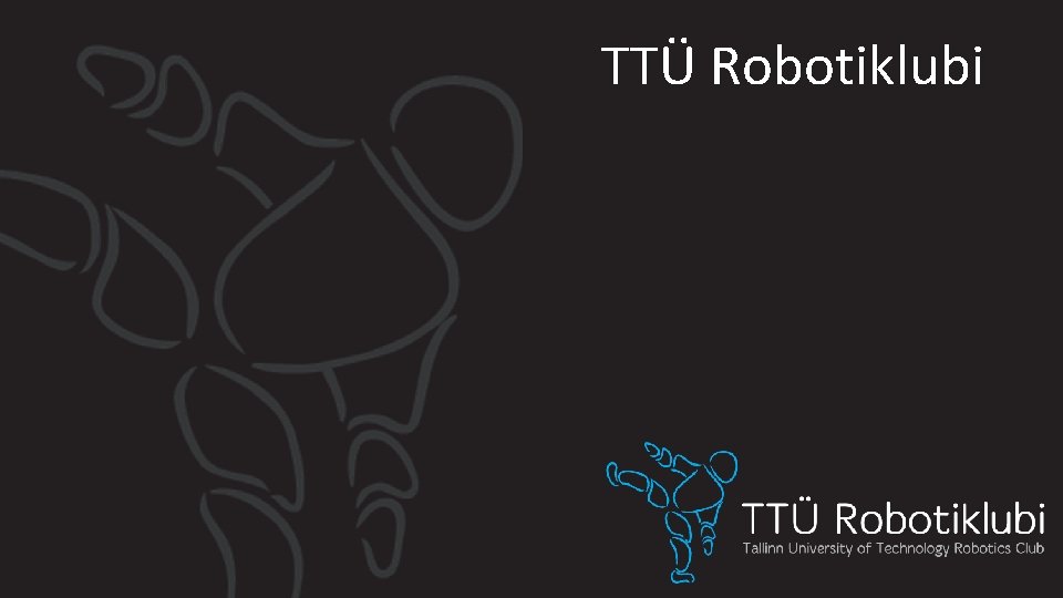 TTÜ Robotiklubi 