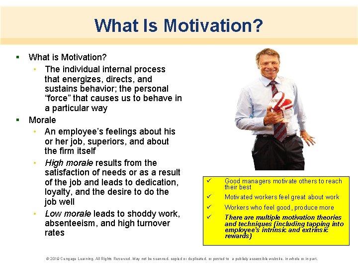 What Is Motivation? § § What is Motivation? • The individual internal process that