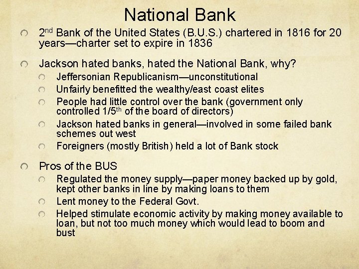 National Bank 2 nd Bank of the United States (B. U. S. ) chartered