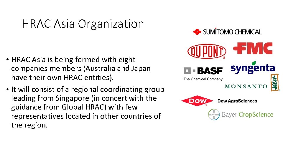 Herbicide Resistance Action Committee Asia Luis Camacho and