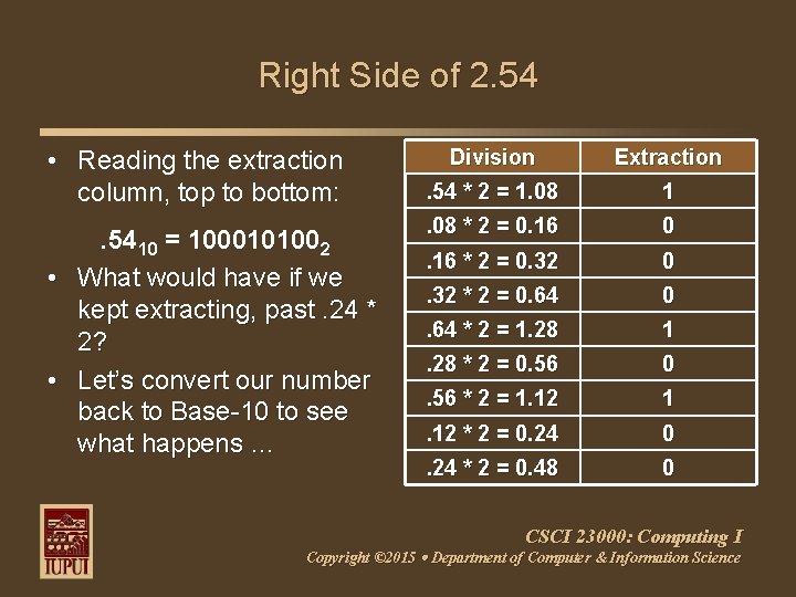 Right Side of 2. 54 • Reading the extraction column, top to bottom: •