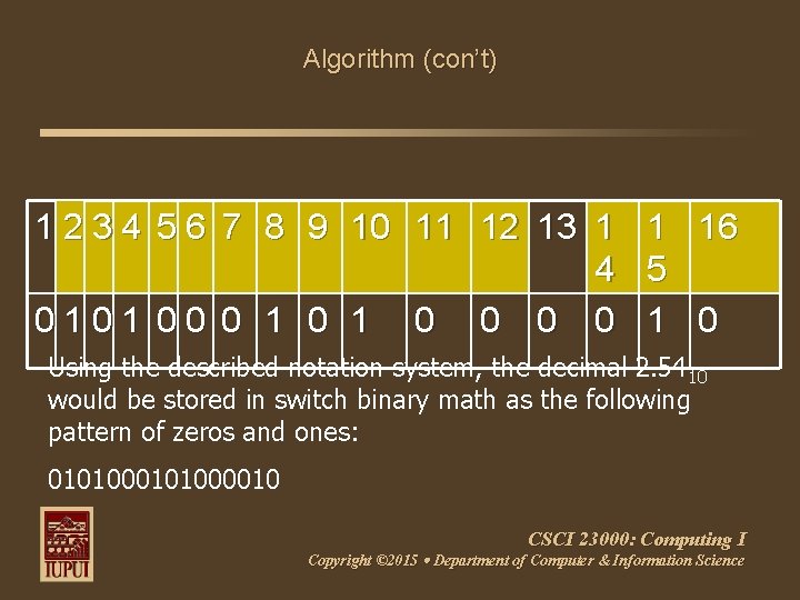 Algorithm (con’t) 1 2 3 4 5 6 7 8 9 10 11 12