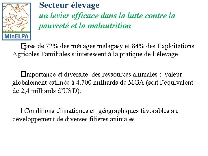 Secteur élevage un levier efficace dans la lutte contre la pauvreté et la malnutrition