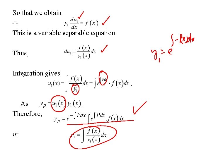 So that we obtain This is a variable separable equation. Thus, Integration gives As