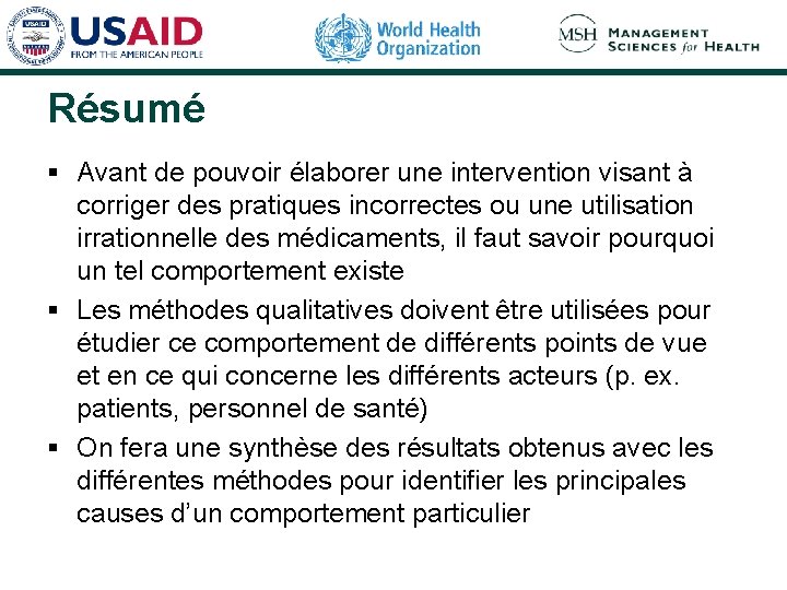 Résumé § Avant de pouvoir élaborer une intervention visant à corriger des pratiques incorrectes