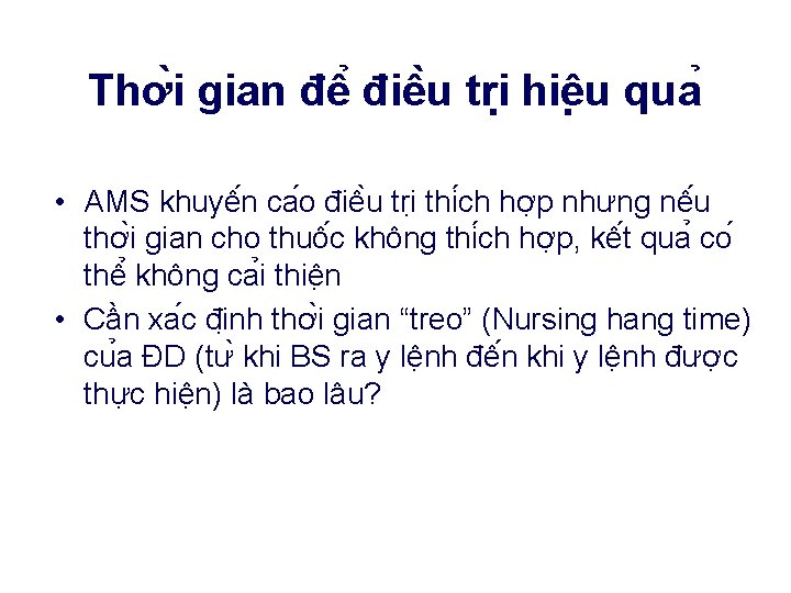 Thơ i gian đê điê u tri hiê u qua • AMS khuyê n