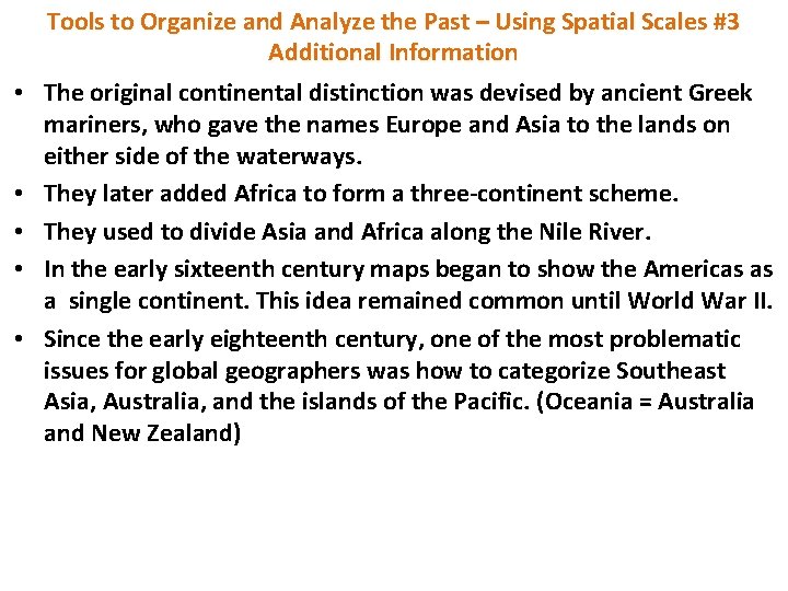  • • • Tools to Organize and Analyze the Past – Using Spatial